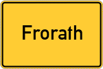 Place name sign Frorath