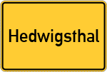 Place name sign Hedwigsthal, Gemeinde Hauroth
