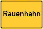 Place name sign Rauenhahn, Westerwald