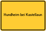 Place name sign Hundheim bei Kastellaun