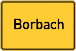 Place name sign Borbach, Hunsrück