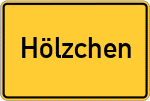 Place name sign Hölzchen