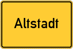 Place name sign Altstadt, Westerwald