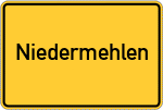 Place name sign Niedermehlen