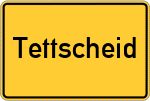 Place name sign Tettscheid