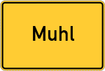 Place name sign Muhl