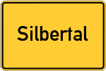 Place name sign Silbertal, Forsthaus