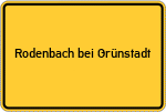 Place name sign Rodenbach bei Grünstadt