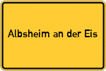 Place name sign Albsheim an der Eis