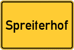Place name sign Spreiterhof