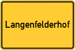 Place name sign Langenfelderhof, Kreis Kaiserslautern