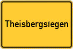 Place name sign Theisbergstegen