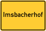 Place name sign Imsbacherhof