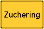 Place name sign Zuchering