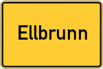 Place name sign Ellbrunn, Kreis Altötting