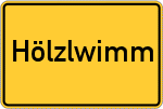 Place name sign Hölzlwimm, Kreis Altötting