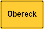 Place name sign Obereck, Kreis Altötting