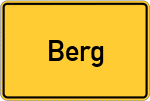 Place name sign Berg, Kreis Altötting