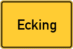Place name sign Ecking, Kreis Altötting