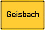 Place name sign Geisbach, Salzach