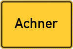 Place name sign Achner