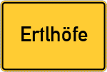 Place name sign Ertlhöfe