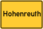 Place name sign Hohenreuth