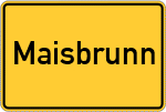 Place name sign Maisbrunn