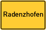 Place name sign Radenzhofen
