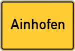 Place name sign Ainhofen, Kreis Dachau
