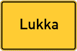 Place name sign Lukka