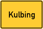 Place name sign Kulbing, Kreis Ebersberg, Oberbayern