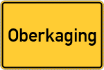 Place name sign Oberkaging