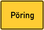 Place name sign Pöring