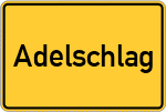 Place name sign Adelschlag