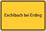 Place name sign Eschlbach bei Erding