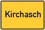 Place name sign Kirchasch