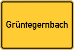 Place name sign Grüntegernbach