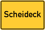 Place name sign Scheideck, Stadt