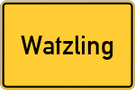 Place name sign Watzling, Stadt