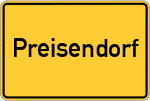 Place name sign Preisendorf, Oberbayern