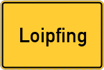 Place name sign Loipfing