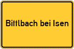 Place name sign Bittlbach bei Isen