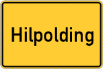 Place name sign Hilpolding, Vils