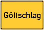 Place name sign Göttschlag, Oberbayern