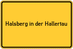 Place name sign Halsberg in der Hallertau