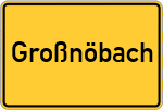 Place name sign Großnöbach