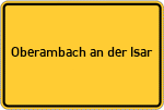 Place name sign Oberambach an der Isar