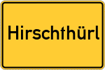 Place name sign Hirschthürl