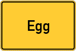 Place name sign Egg, Oberbayern